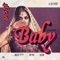 Baby (feat. Kid Ink) - Yogi, Maleek Berry & RAY BLK lyrics