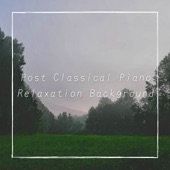 Post Classical Piano ~Relaxation Background~ artwork