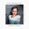 Stay Another Day - Single album lyrics, reviews, download