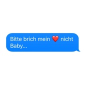 Bitte brich mein Herz nicht Baby - Single