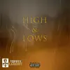 Stream & download High & Lows - Single