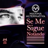 Se Me Sigue Notando - Single