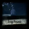 Te sigo pensando (feat. James Vargas) - Single album lyrics, reviews, download