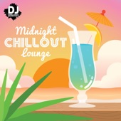 Midnight ChillOut Lounge: Tropical House, Ibiza Groove, Majorca Mix Explosion, Erotic Summer Cafe artwork