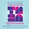 2018 Texas Music Educators Association (TMEA): UTEP Wind Symphony [Live] album lyrics, reviews, download