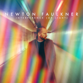 Interference (Of Light) - Newton Faulkner