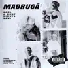 Madrugá - Single album lyrics, reviews, download