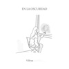 En la Oscuridad - Single