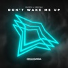 Don't Wake Me Up - Single