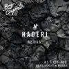 All of Me (feat. Logic, ROZES) [Naderi Remix] - Single album lyrics, reviews, download
