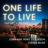 One Life to Live (From 'Lady in the Dark') - Single album lyrics, reviews, download