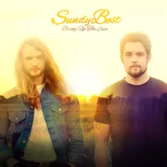 Bring Up the Sun by Sundy Best album reviews, ratings, credits