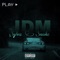 Jdm - $ylva Smoke lyrics