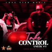 Uneek #1 - Take Control