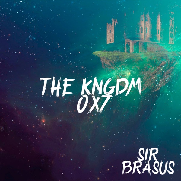 The KNGDM by Sir Brasus cover