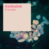 Ambalek - Fading Gleam