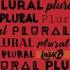 Plural, 2018