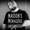 Maxson's Menagerie (James Maxson's Theme) - Squirty LeFlow lyrics