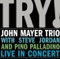 Good Love Is On the Way - John Mayer Trio lyrics