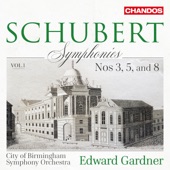 Schubert: Symphonies, Vol. 1 artwork