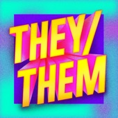 They / Them - Single