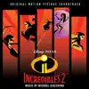 Incredibles 2 (Original Motion Picture Soundtrack) album lyrics, reviews, download