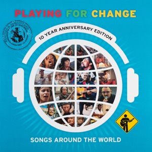 Playing for Change - Stand by Me - Line Dance Musique