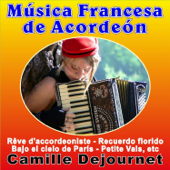 Música Francesa de Acordeón - Camille Dejournet