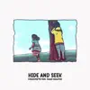 Hide and Seek (feat. Seddy Hendrinx) - Single album lyrics, reviews, download