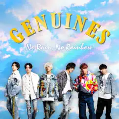 No Rain, No Rainbow - Single by GENUINES album reviews, ratings, credits