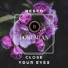 Close Your Eyes - Single, 2018