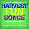 Harvest Fun Songs
