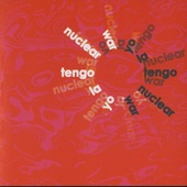 Yo La Tengo - Nuclear War (Version 1)