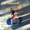 Ask Yourself (feat. Lars Jansson & Anders Kjellberg) album lyrics, reviews, download