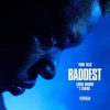 Baddest (feat. Chris Brown & 2 Chainz) by Yung Bleu iTunes Track 1