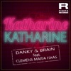 Katharine Katharine (feat. Clemens Maria Haas) - Single