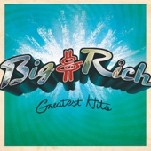 Big & Rich - Party Like Cowboyz (Single Edit)