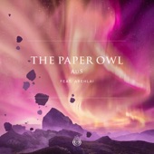 The Paper Owl (feat. Arehlai) artwork