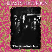 Beasts Of Bourbon - Love & Death