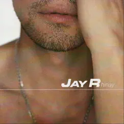 Hinay - Single by Jay R album reviews, ratings, credits