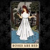 Roses are Red - Single