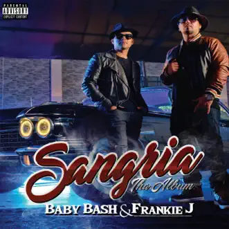 Sangria by Baby Bash & Frankie J song reviws