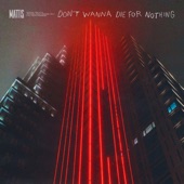 Don't Wanna Die For Nothing artwork
