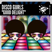 Good Delight - Extended Mix