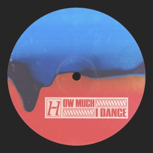 Jabberwocky - How Much I Dance - Single - Zortam Music