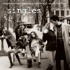Singles (Deluxe Version) [Original Motion Picture Soundtrack] - Various Artists