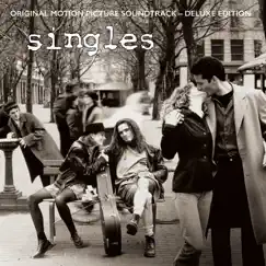 Singles (Deluxe Version) [Original Motion Picture Soundtrack] by Various Artists album reviews, ratings, credits