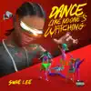 Stream & download Dance Like No One's Watching - Single