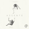 Assente - Single