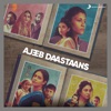 Ajeeb Daastaans